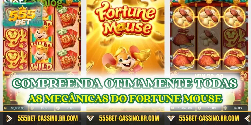 Compreenda otimamente todas as mecanicas do fortune mouse