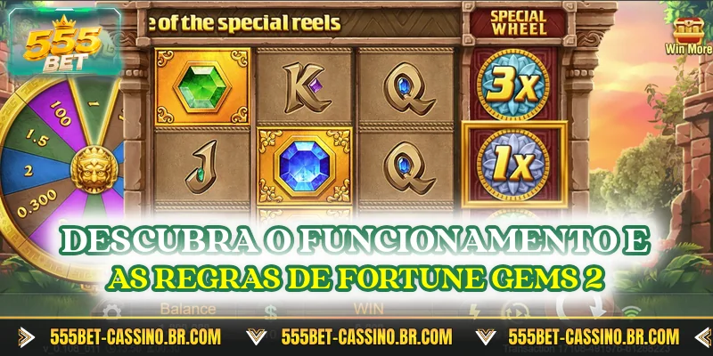 Descubra o funcionamento e as regras de Fortune Gems 2