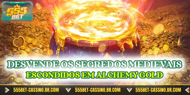 Desvende os segredos medievais escondidos em Alchemy Gold