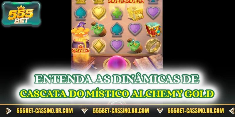 Entenda as dinâmicas de cascata do místico Alchemy Gold