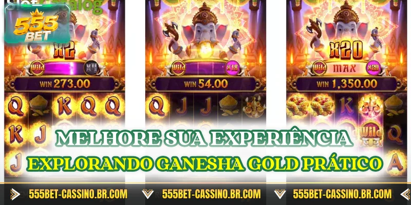 Melhore sua experiência explorando Ganesha Gold prático