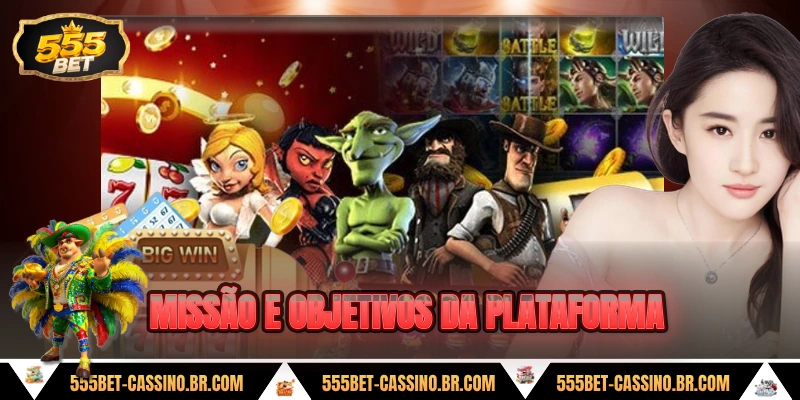 Missão e objetivos da plataforma