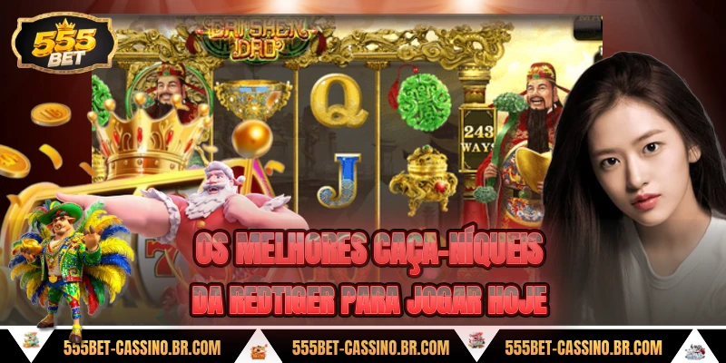 Os melhores caca niqueis da redtiger para jogar hoje