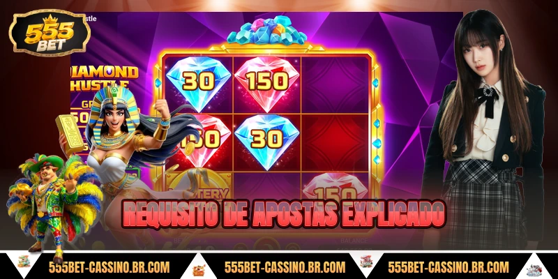 Requisito de apostas explicado