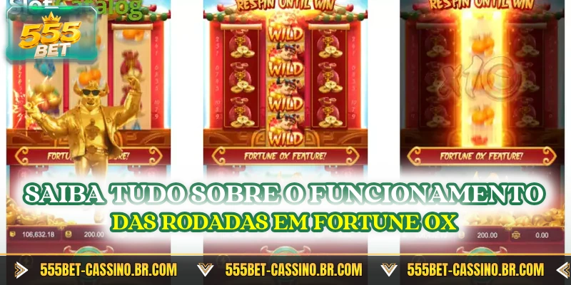 Saiba tudo sobre o funcionamento das rodadas em fortune ox