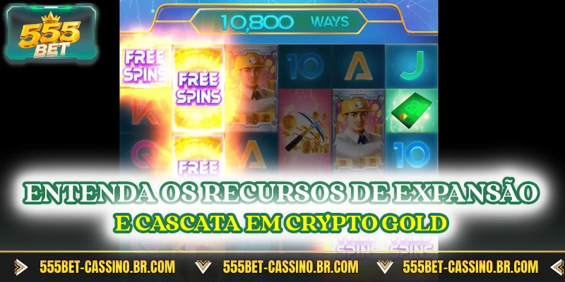 Entenda os recursos de expansão e cascata em Crypto Gold